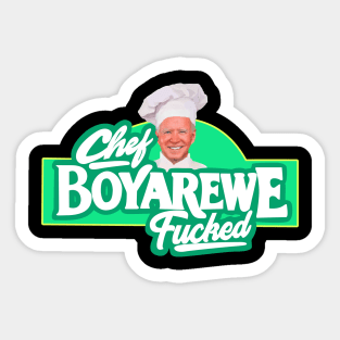 Chef Boyarewe Biden Sticker